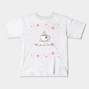 Mom you are tea riffic Kids T-Shirt